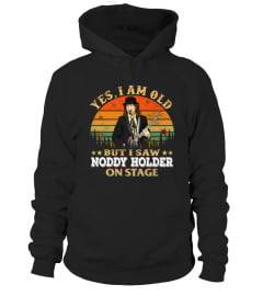 YES, I AM OLD BUT I SAW NODDY HOLDER ON STAGE
