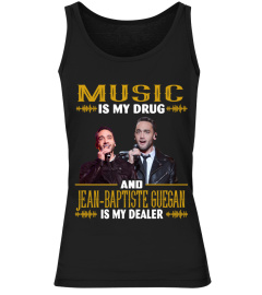 MUSIC IS MY DRUG AND JEAN-BAPTISTE GUEGAN IS MY DEALER