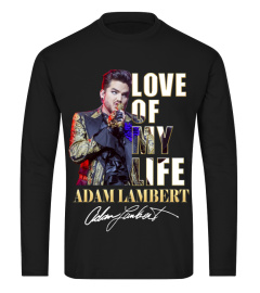 LOVE OF MY LIFE - ADAM LAMBERT