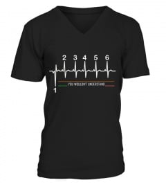 YOU WOULDN'T UNDERSTAND T SHIRT