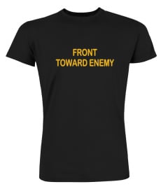 Front Toward Enemy Shirt 2022