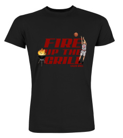 Caleb Grill Fire Up The Grill Shirt