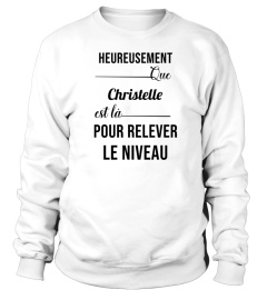 Heureusement que Christelle est là pour relever le niveau - Edition Limitée