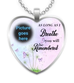 You Will Be Remembered Personalized Memorial Necklace