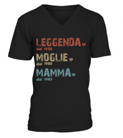 Leyenda Moglie Mamma | Custom Year | Legend Wife Mother IT Edizione Limitata