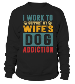 Wife's Dog Addiction