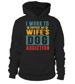 Wife's Dog Addiction