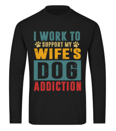 Wife's Dog Addiction