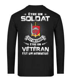 ETRE UN SOLDAAT EST UN CHOIS ETRE UN VETERAN EST UN HONNEUR