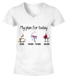 MY PLAN FOR TODAY WINE VERSION