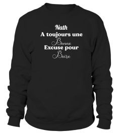 Nath a toujours une bonne excuse pour boire - Edition Limitée