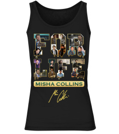 MISHA COLLINS FOR LIFE