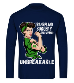 TRANSPLANT SURGERY-UNBREAKABLE SURVIVOR