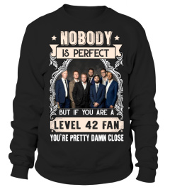 NOBODY IS PERFECT BUT IF YOU ARE A LEVEL 42 FAN YOU'RE PRETTY DAMN CLOSE