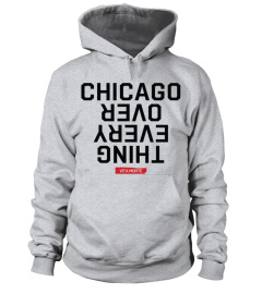 Chicago Over Everything Merch