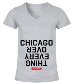 Chicago Over Everything Merch