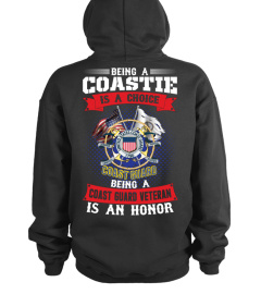 Being a Coastie is a Choice  Coast Guard T-shirt