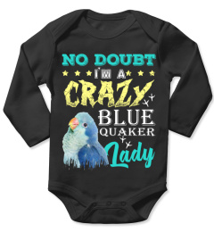 No doubt I'm a Crazy Blue quaker Lady