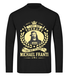 TO LISTEN TO MICHAEL FRANTI