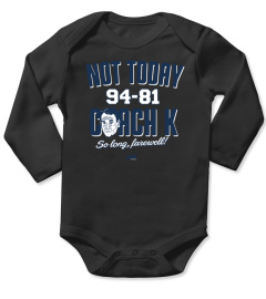 not today 94-81  coach k shirt