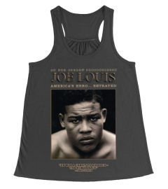 Joe Louis-America's hero..betrayed