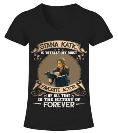 STANA KATIC IS TOTALLY MY MOST FAVORITE ACTOR OF ALL TIME IN THE HISTORY OF FOREVER