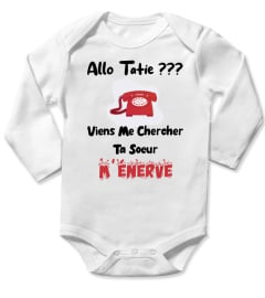 Allo Tatie ??? Viens me chercher ta soeur m'énerve - Edition Limitée