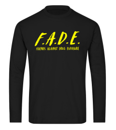 fade friends against drugs exposure t shirt abbott elementary