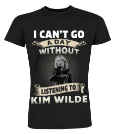 I CAN'T GO A DAY WITHOUT LISTENING TO KIM WILDE