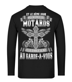 ET LE 8EME JOUR DIEU A CREE LES MOTARDS ET LE DIABLE SE MIT AU GARDE A VOUS T SHIRT