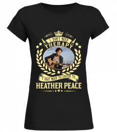 TO LISTEN TO HEATHER PEACE