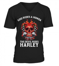 GOD RIDES A HONDA THE DEVIL RIDES HARLEY T SHIRT