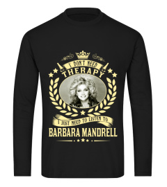 TO LISTEN TO BARBARA MANDRELL
