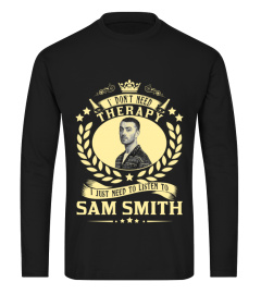 TO LISTEN TO SAM SMITH