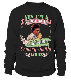 YES I'M A CONWAY TWITTY GIRL YES I SPEAK FLUENT CONWAY TWITTY LYRICS