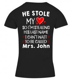 HE STOLE MY HEART PERSONALIZED SHIRT 
