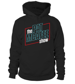 Pat Mcafee Show Merch Hoodie