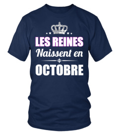 LES REINES NAISSENT EN OCTOBRE