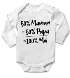 50% Maman + 50% Papa = 100% Moi