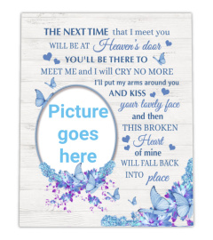 The Next Time That I Meet You Butterfly Memorial Canvas