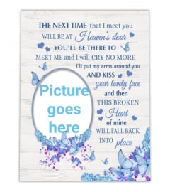 The Next Time That I Meet You Butterfly Memorial Canvas