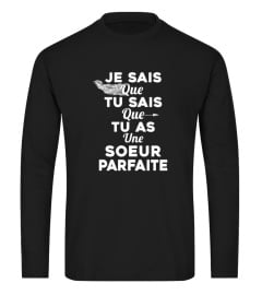 Je sais que tu sais que tu as une soeur parfaite - Edition Limitée