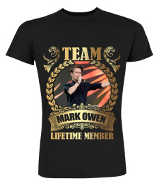 TEAM Mark Owen - LIFETIME MEMBER