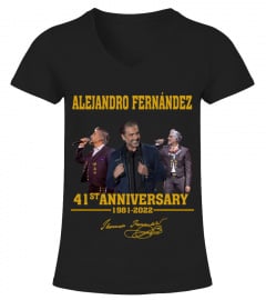 ALEJANDRO FERNANDEZ 41ST ANNIVERSARY