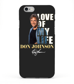 LOVE OF MY LIFE - DON JOHNSON