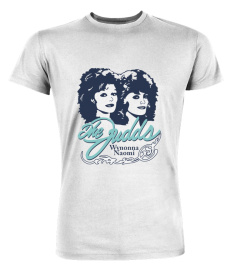 The Judds Why Not Me Shirt