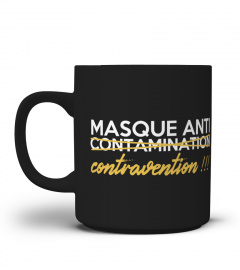 Masque anti-contravention | une création originale T-Collector®