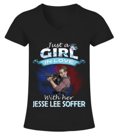 JUST A GIRL IN LOVE WITH HER JESSE LEE SOFFER