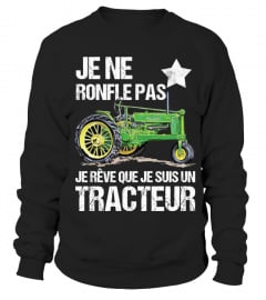 je ne ronfle pas je rêve que je suis un tracteur