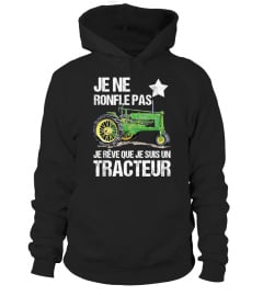 je ne ronfle pas je rêve que je suis un tracteur